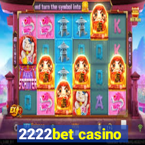 2222bet casino